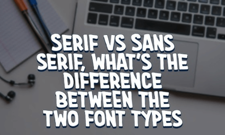 Understanding Serif Fonts: A Comprehensive Guide